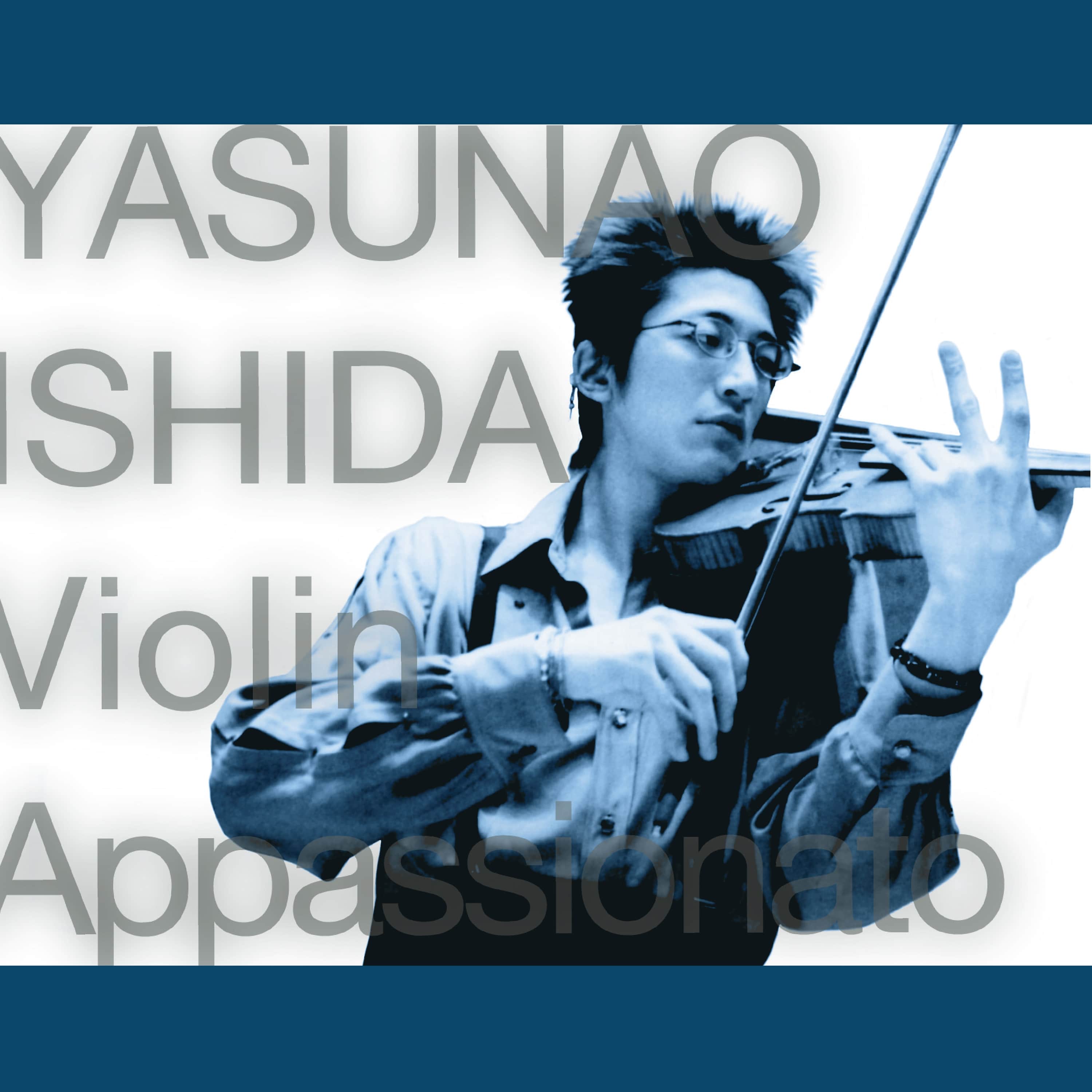 Violin Appassionato～情熱のヴァイオリン